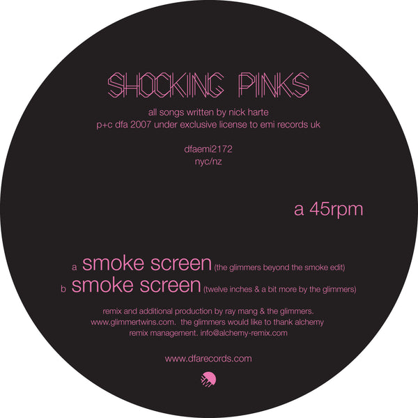 Shocking Pinks - Smoke Screen The Glimmers Remixes 12"