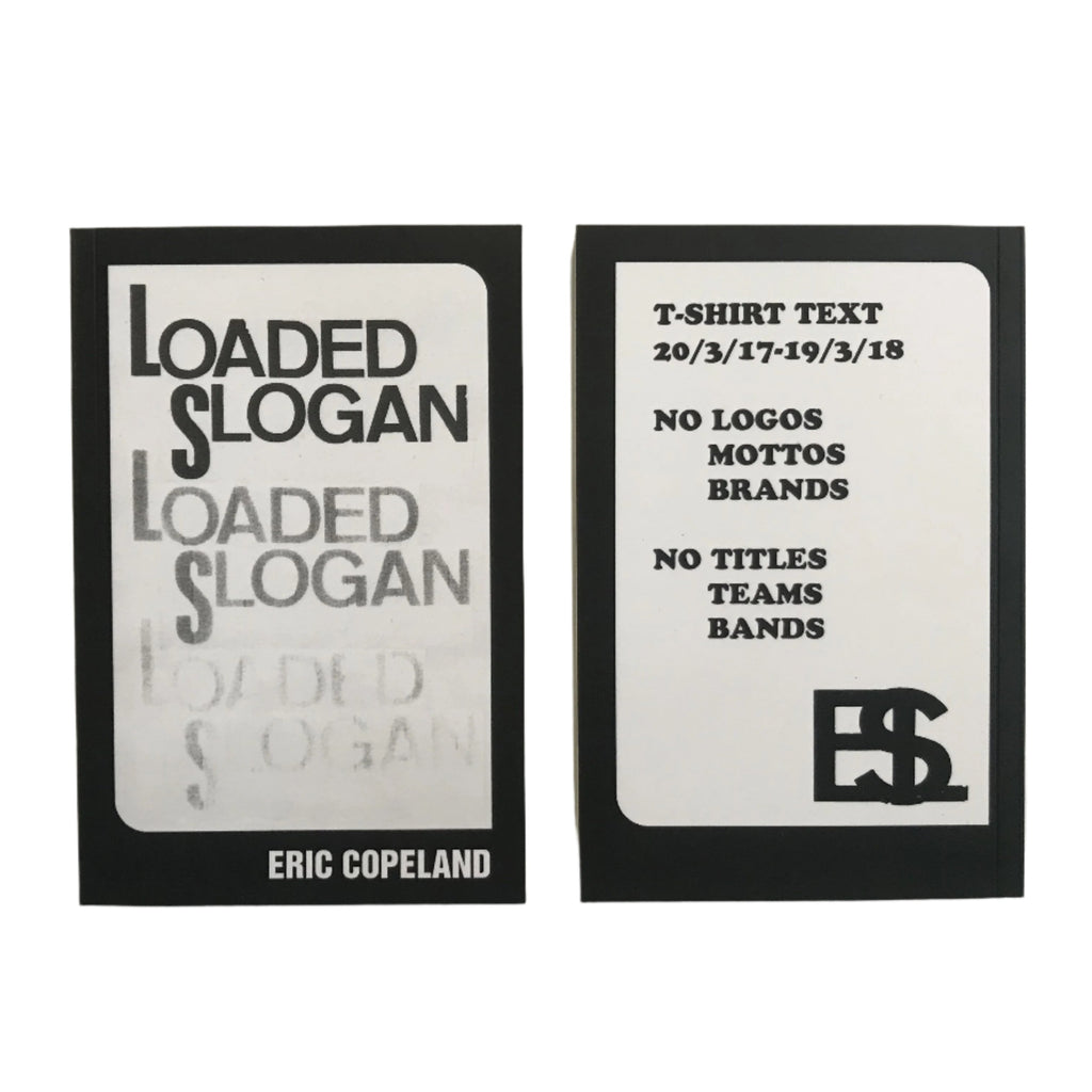 Eric Copeland - Loaded Slogan Book