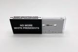 Black Meteoric Star - No More White Presidents Soundtrack Cassette