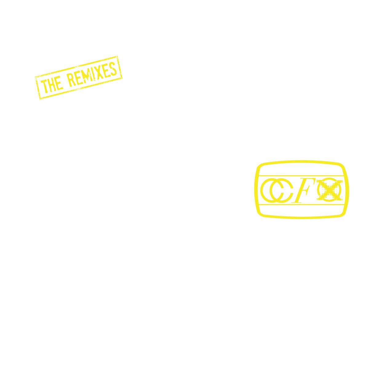 CCFX - The Remixes 12"
