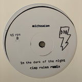 Michoacan - In The Dark Of The Night (White Label 12")