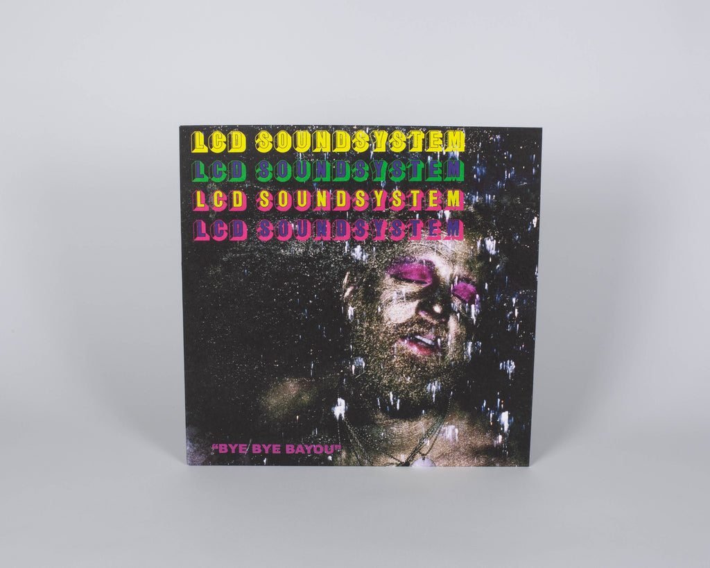 LCD Soundsystem - Bye Bye Bayou 12"