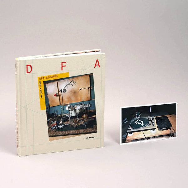 DFA Records: The Early Years by Tim Soter
