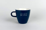 Get Weird, Get Wired Mug