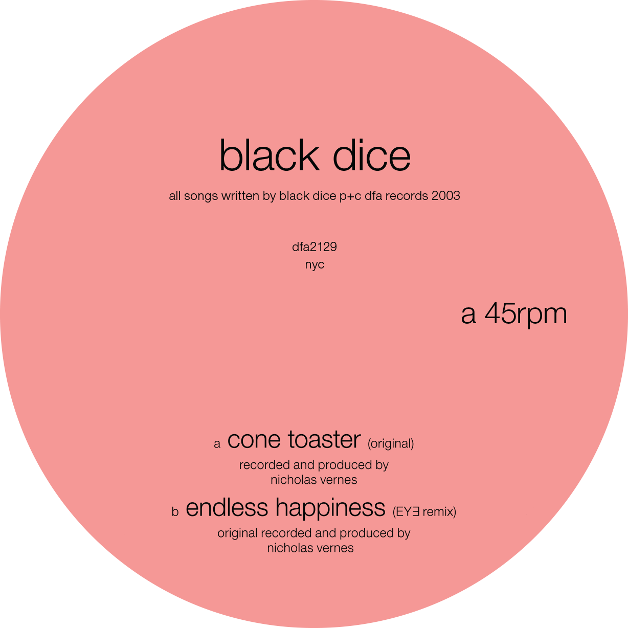 Black Dice - Cone Toaster 12"