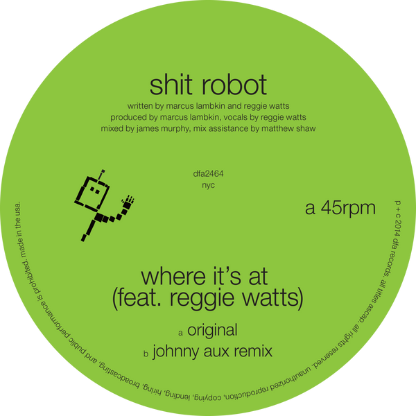 Shit Robot - Where It's At 12"