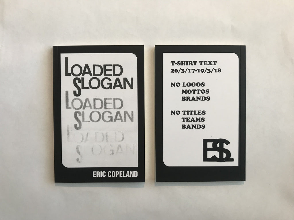 Eric Copeland - Loaded Slogan Book